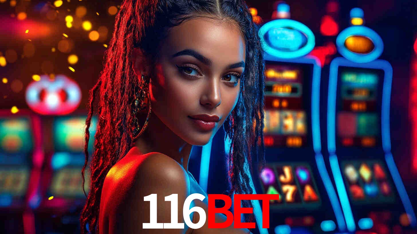 Apostas Esportivas na 116Bet: Um Guia Completo